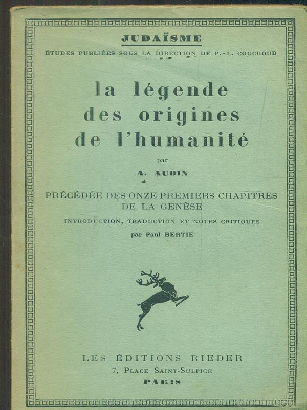 La legende des origines de l'humanitè
