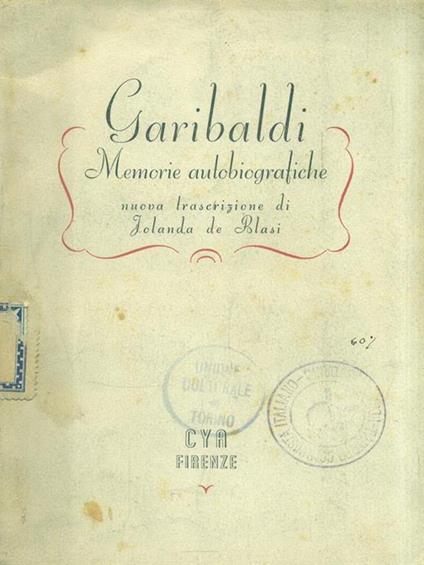 Memorie autobiografiche - Giuseppe Garibaldi - copertina