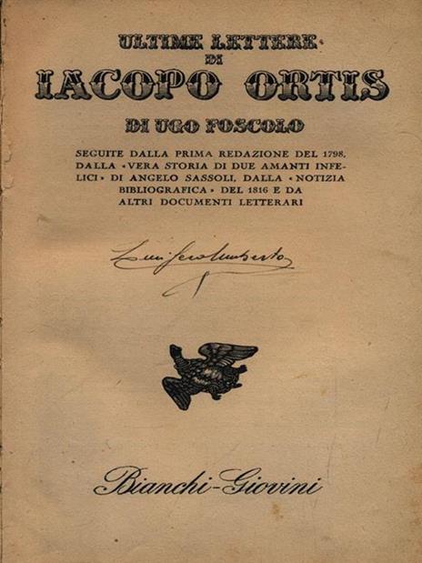 Le ultime lettere di Jacopo Ortis - Ugo Foscolo - copertina