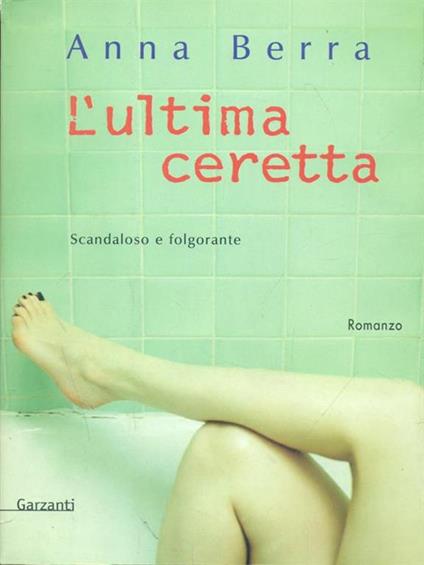 L' ultima ceretta - Anna Berra - copertina