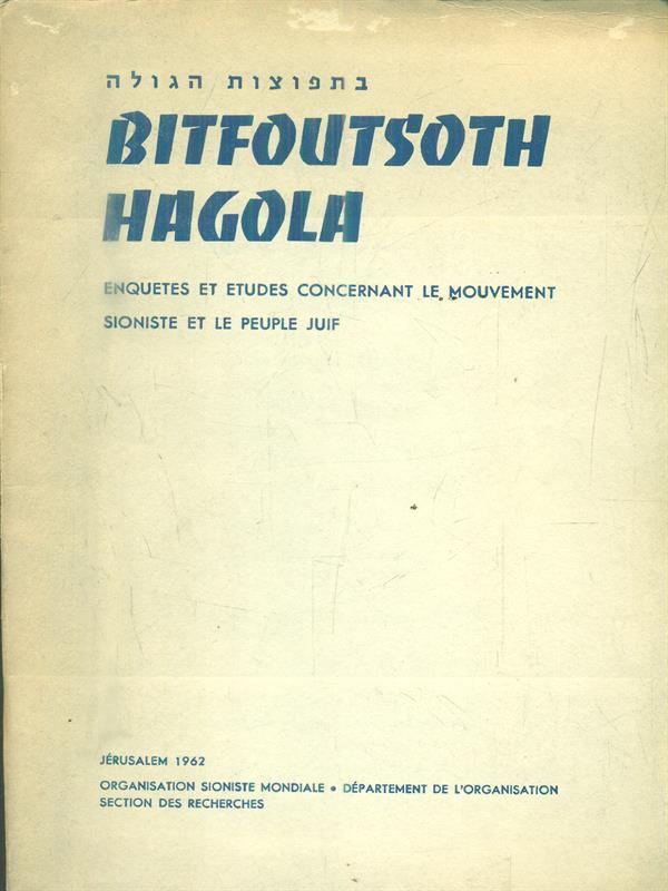 Bitfoutsoth Hagola. 1962
