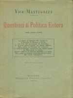 Questioni di Politica Estera. Anno V (1910)