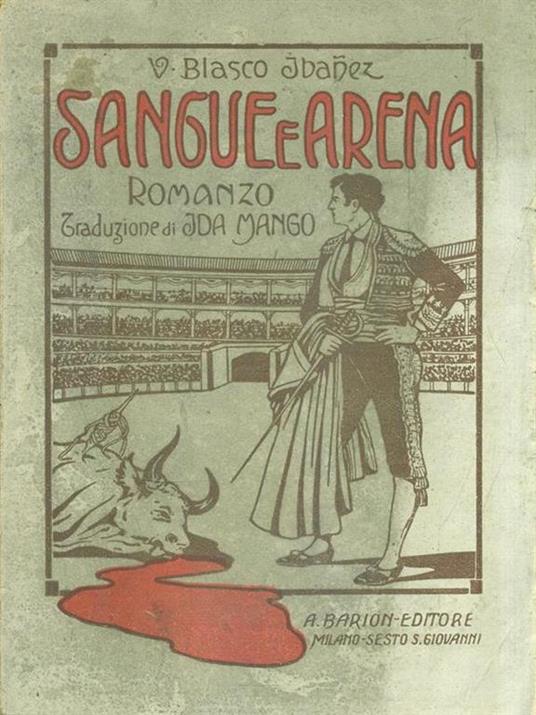 Sangue e arena - V. Blasco Ibanez - copertina