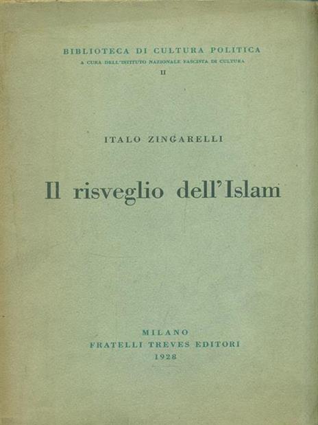 Il risveglio dell'Islam - Italo Zingarelli - copertina