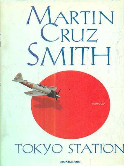 Tokyo Station - Martin Cruz Smith - copertina