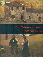 La Pittura Veneta dell'Ottocento