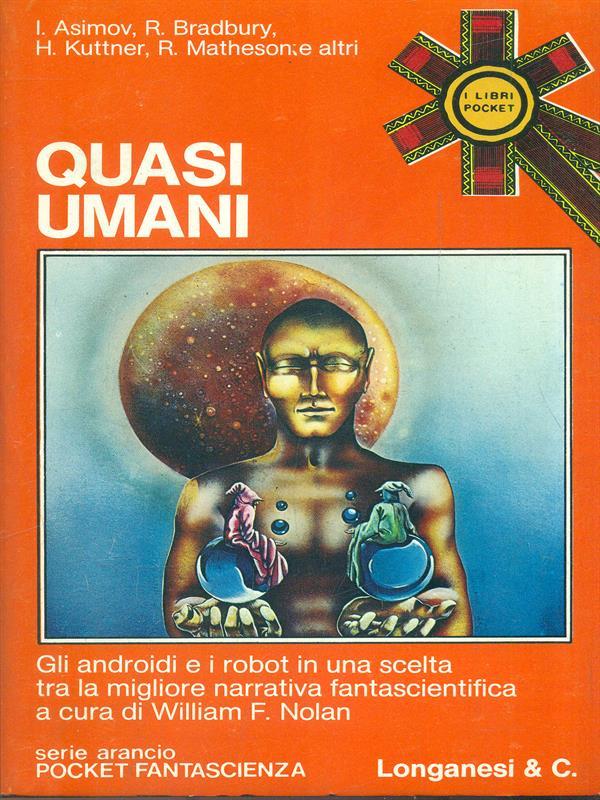   Quasi umani
