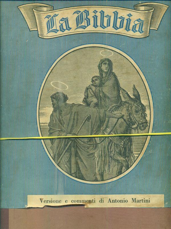 La Sacra Bibbia Antico e Nuovo Testamento