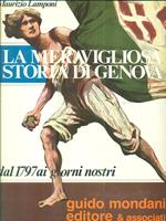 La meravigliosa storia di Genova. Dal 1979 ai giorni nostri