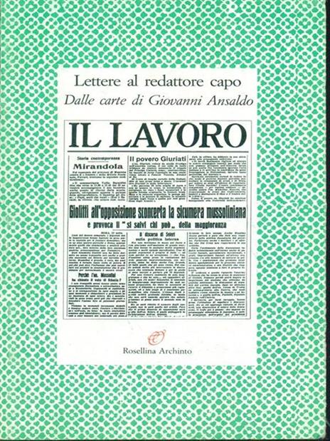 Lettere al redattore capo. Dalle carte di Giovanni Ansaldo - 2