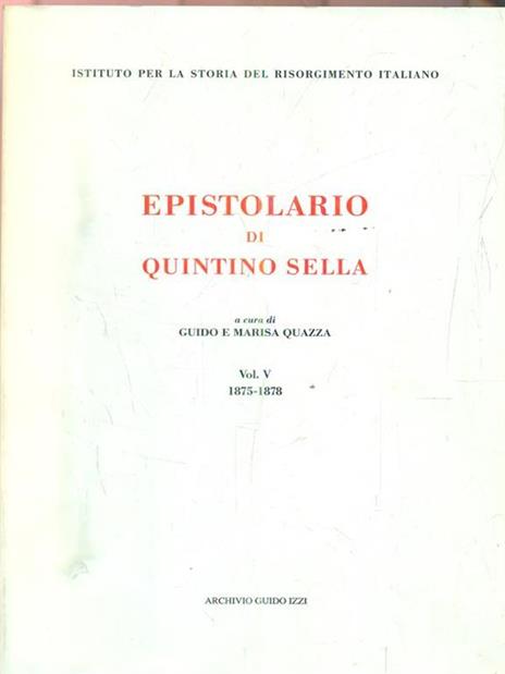 Epistolario (1875-1878) - Quintino Sella - 2