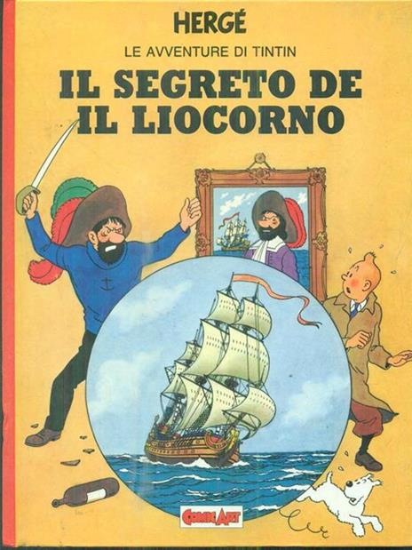 Le avventure di Tintin. Il segreto del liocorno - Hergé - copertina