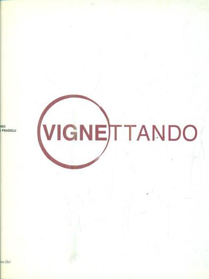 Vignettando - Alessandro Molinari Pradelli - copertina