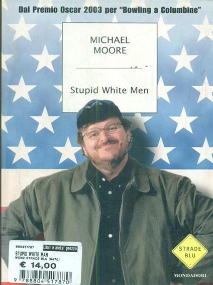 Stupid white men - Michael Moore - copertina
