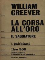 La corsa all'oro di: Greever, William