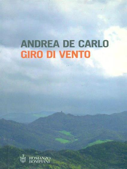 Giro di vento - Andrea De Carlo - copertina