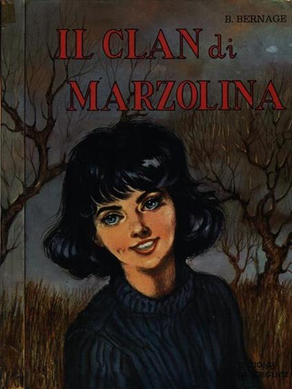 Il clan di Marzolina - Berthe Bernage - copertina
