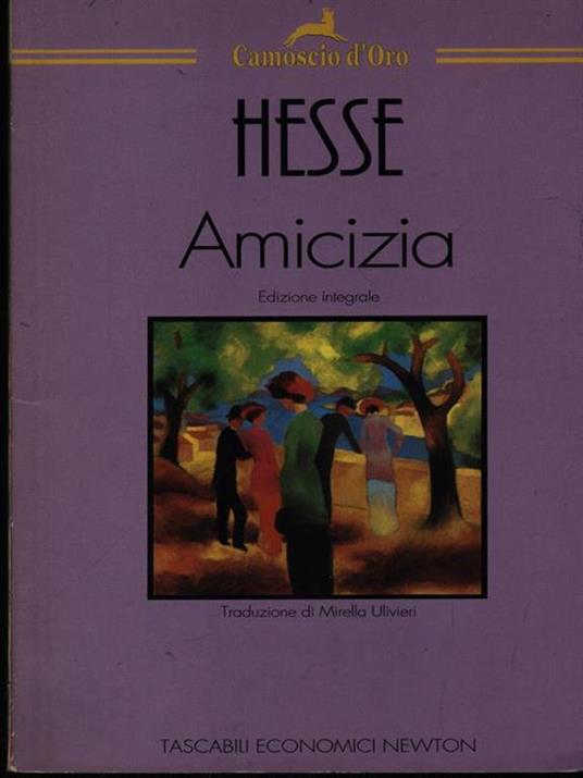 Amicizia di Hermann Hesse Newton Compton 