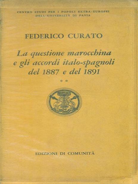 La questione marocchina. Volume 2 - Federico Curato - copertina