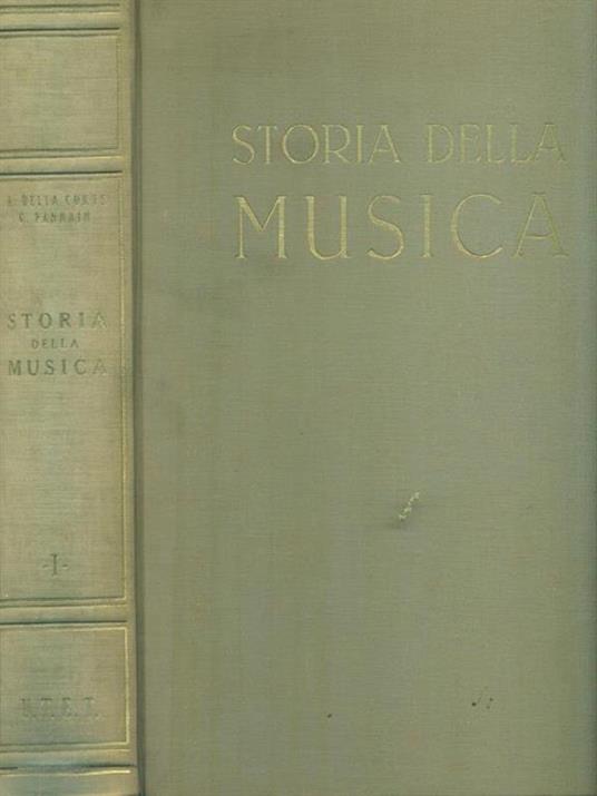 Storia della Musica I - Andrea Della Corte - copertina