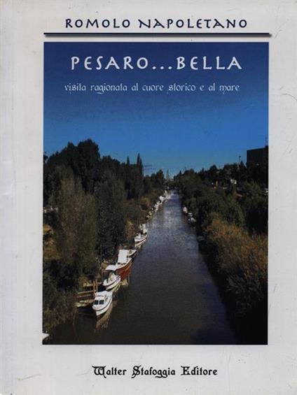 Pesaro... bella - Romolo Napoletano - copertina