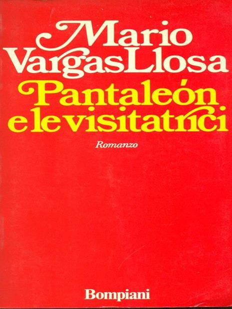 Pantaleon e le visitatrici - Mario Vargas Llosa - 3
