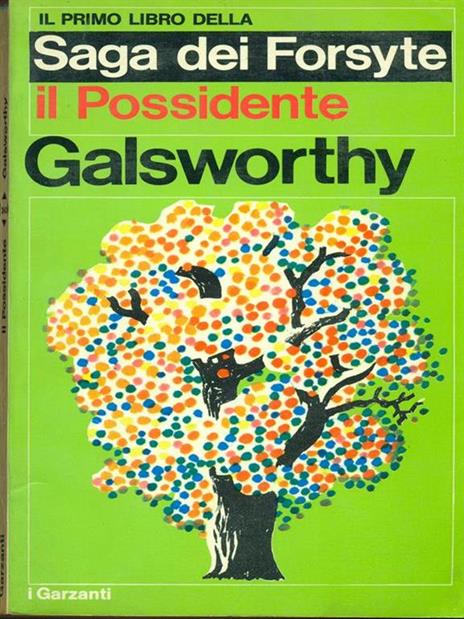 Il Possidente. Il primo libro della saga dei Forsyte - John Galsworthy - copertina