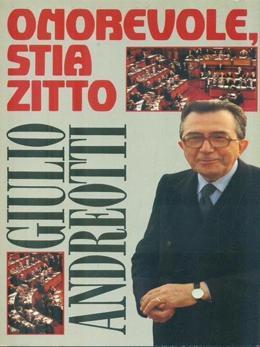 Onorevole stia zitto - Giulio Andreotti - copertina