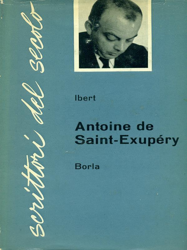 Antoine de Saint-Exupery