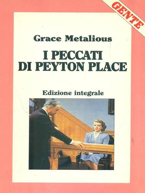 I peccati di Peyton Place - Grace Metalious - 2