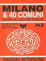 Milano & 40 comuni. Guida generale - Tangenziali Metropolitane