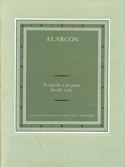 Il cappello a tre punte Novelle scelte - Pedro de Alarcon - copertina