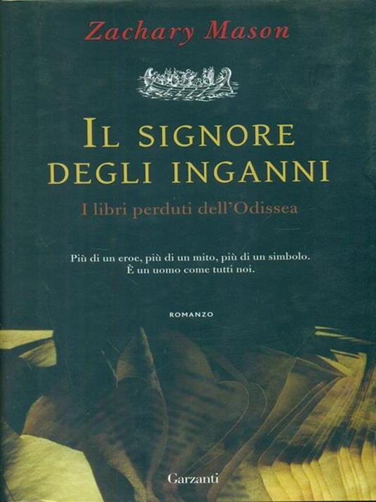 Il signore degli inganni. I libri perduti dell'Odissea - Zachary Mason - copertina