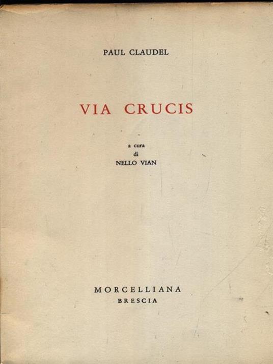 Via Crucis - Paul Claudel - 2