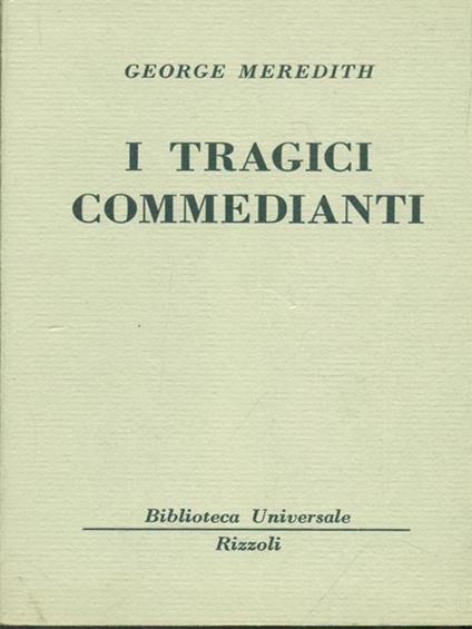 I  tragici commedianti - George Meredith - copertina