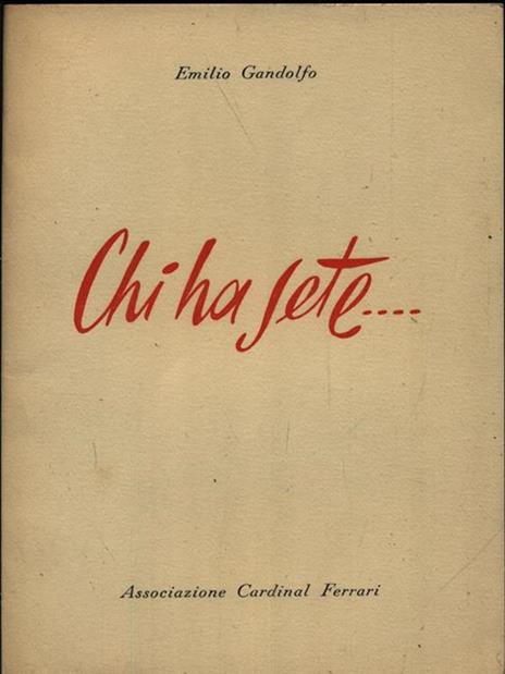 Chi ha sete.. - Emilio Gandolfo - copertina