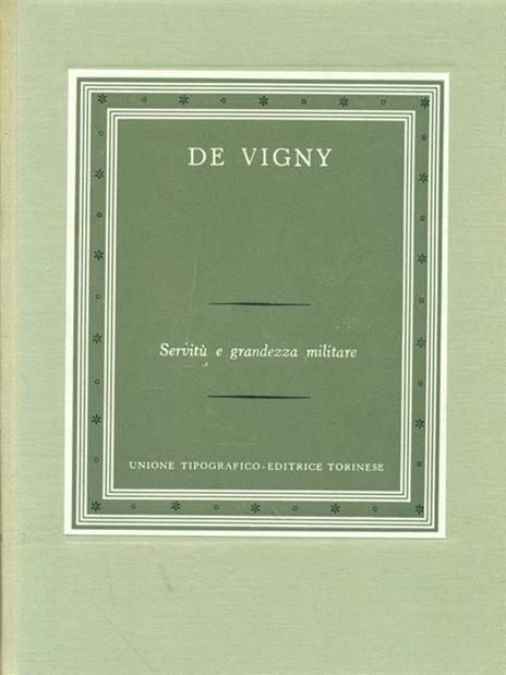 Servitù e grandezza militare - Alfred de Vigny - copertina