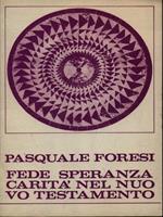   Fede speranza carità nel nuovo testamento