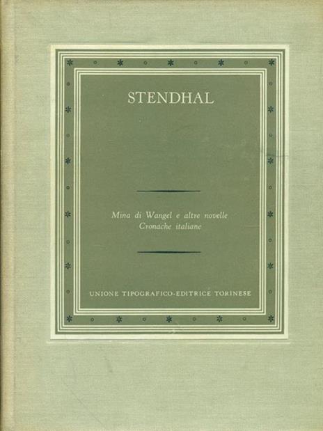   Mina di Wangel e altre novelle Cronache italiane - Stendhal - 3