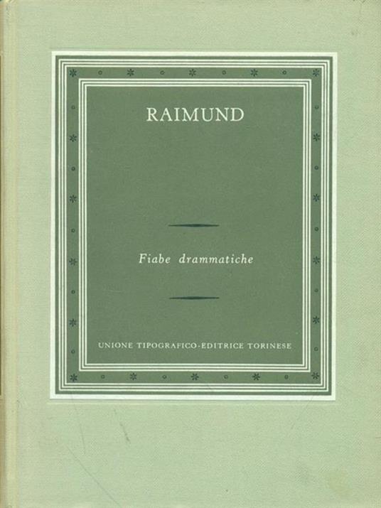  Fiabe drammatiche - Ferdinand Raimund - copertina