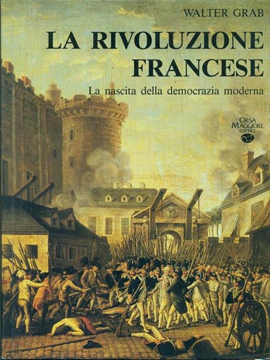La Rivoluzione francese. La nascita della democrazia moderna - copertina