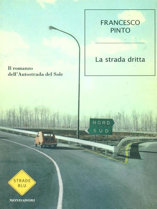 La strada dritta - Francesco Pinto - copertina