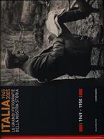 Italia 1945-2005. Le grandi fotografie della nostra storia 1949-1950