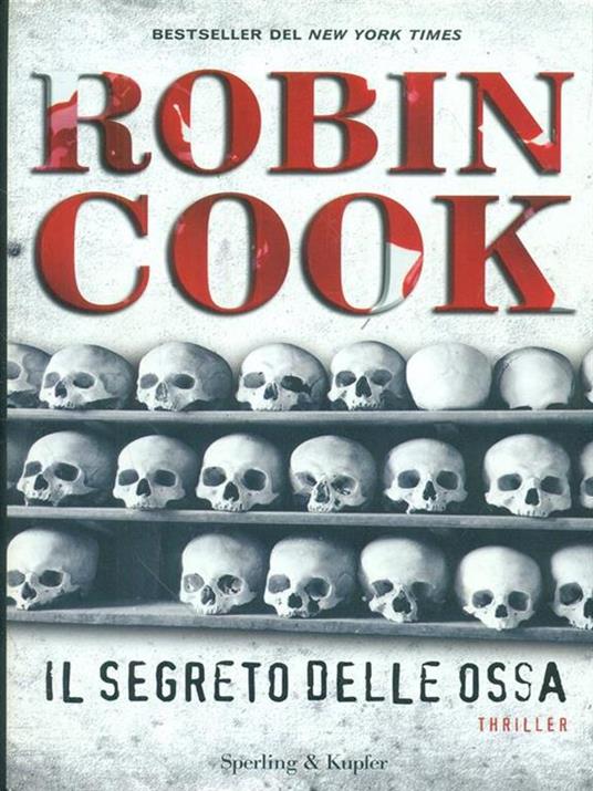 Il segreto delle ossa - Robin Cook - copertina