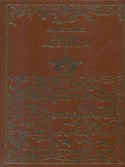   Da qui all'eternità I - James Jones - copertina