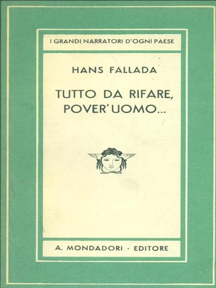 Tutto da rifare, pover'uomo. - Hans Fallada - copertina