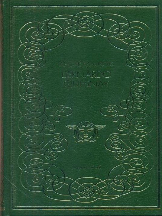 Bernardo Quesnay - André Maurois - copertina