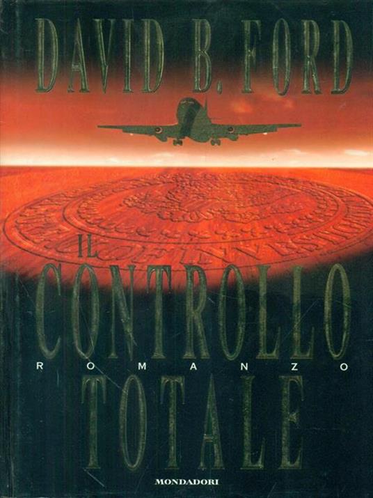 Il  controllo totale - David Baldacci - copertina