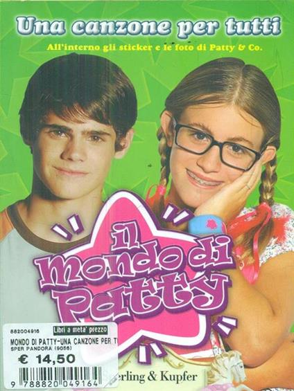 Una canzone per tutti. Il mondo di Patty. Con stickers - copertina