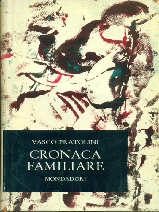 Cronaca familiare - Vasco Pratolini - copertina